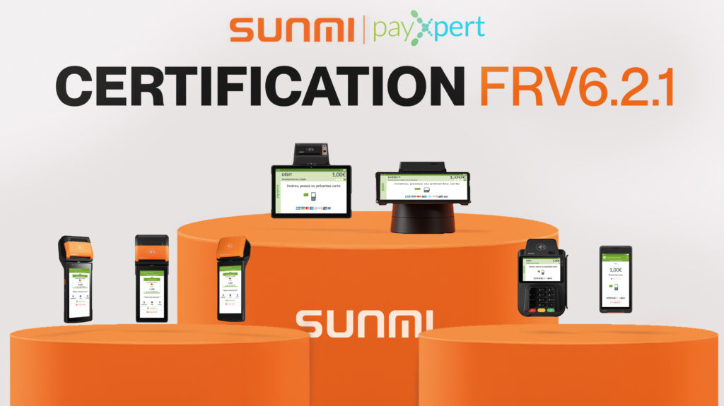 PayXpert X SUNMI : Une nouvelle Certification